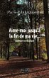 Aime-moi jusqu'a la fin de ma vie... - Bild 1