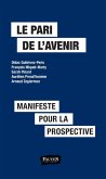 Le pari de l'avenir (eBook, ePUB)