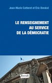 Le renseignement au service de la democratie (eBook, ePUB)