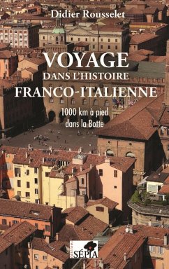 Cover Voyage dans l'histoire franco-italienne (eBook, ePUB)