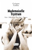 Mademoiselle Trystram (eBook, ePUB)