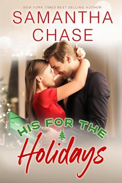 His for the Holidays (eBook, ePUB) - Chase, Samantha