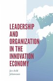 Leadership and Organization in the Innovation Economy (eBook, ePUB)