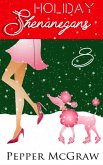 Holiday Shenanigans (eBook, ePUB)