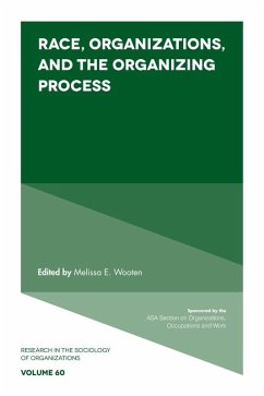 Race, Organizations, and the Organizing Process (eBook, ePUB)