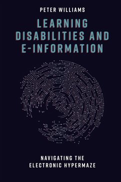 Learning Disabilities and e-Information (eBook, ePUB) - Williams, Peter