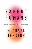 Expert Humans (eBook, ePUB) Expert Humans (eBook, ePUB)