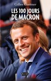 Les 100 jours de Macron (eBook, ePUB)