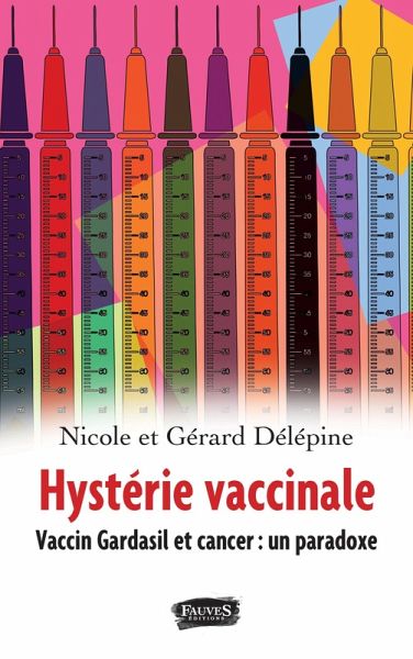 Hysterie vaccinale (eBook, ePUB)