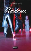 Madame (eBook, ePUB)