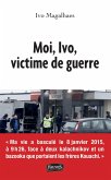 Moi, Ivo, victime de guerre (eBook, ePUB)