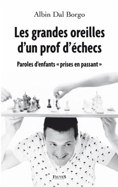 Cover Les grandes oreilles d'un prof d'echecs (eBook, ePUB)