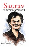 Saurav is now Successful (eBook, ePUB) Saurav is now Successful (eBook, ePUB)