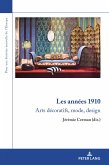 Les années 1910 (eBook, ePUB)