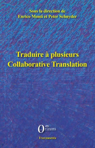 Traduire a plusieurs (eBook, ePUB) Traduire a plusieurs (eBook, ePUB)