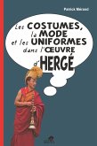 Les costumes, la mode et les uniformes dans l'oeuvre d'Herge (eBook, ePUB)