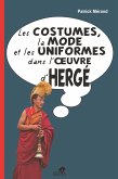 Les costumes, la mode et les uniformes dans l'oeuvre d'Herge (eBook, ePUB)