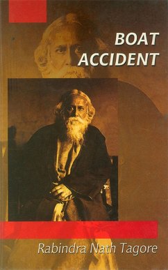 Boat Accident (eBook, ePUB) - Tagore, Rabindranath