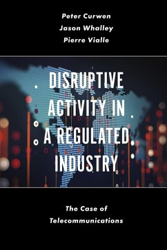 Cover Disruptive Activity in a Regulated Industry (eBook, ePUB)