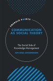 Communication as Social Theory (eBook, ePUB)