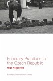 Funerary Practices in the Czech Republic (eBook, ePUB)