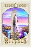 Rose and the Witches (Rose from Miami, #2) (eBook, ePUB)