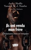 Ils ont vendu mon frere (eBook, ePUB)