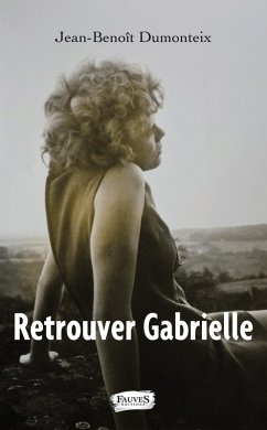 Cover Retrouver Gabrielle (eBook, ePUB)