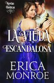 La Viuda Escandalosa (Novias góticas, #3) (eBook, ePUB) La Viuda Escandalosa (Novias góticas, #3) (eBook, ePUB)