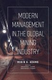 Modern Management in the Global Mining Industry (eBook, ePUB)