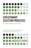 Evolutionary Selection Processes (eBook, ePUB) Evolutionary Selection Processes (eBook, ePUB)
