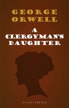 Clergyman's Daughter (eBook, ePUB) - George Orwell, Orwell