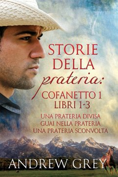 Storie della prateria: Cofanetto 1 Libri 1-3 (eBook, ePUB) Cover Storie della prateria: Cofanetto 1 Libri 1-3 (eBook, ePUB)