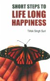 Short Steps to Life-Long Happiness (eBook, ePUB)