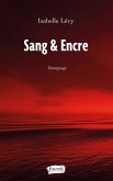 Sang & Encre (eBook, ePUB)