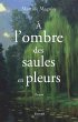 A l'ombre des saules en pleurs (eBook,... - Bild 1