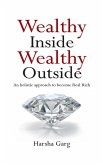 Wealthy Inside Wealthy Outside (eBook, ePUB)