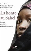 La honte au Sahel (eBook, ePUB)