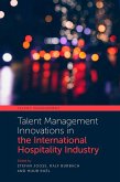 Talent Management Innovations in the International Hospitality Industry (eBook, ePUB)