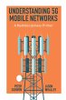 Understanding 5G Mobile Networks... - Bild 1
