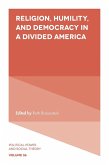 Religion, Humility, and Democracy in a Divided America (eBook, ePUB)
