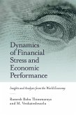 Dynamics of Financial Stress and Economic Performance (eBook, ePUB)