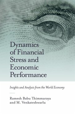 Cover Dynamics of Financial Stress and Economic Performance (eBook, ePUB)