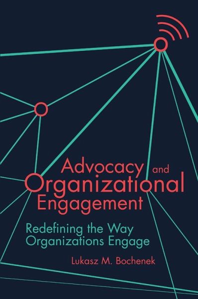 Advocacy and Organizational Engagement (eBook, ePUB)