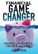 Financial Game Changer (eBook, ePUB) - Bild 1
