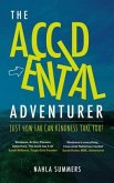 The Accidental Adventurer (eBook, ePUB)