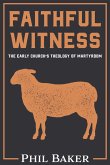 Faithful Witness (eBook, ePUB)