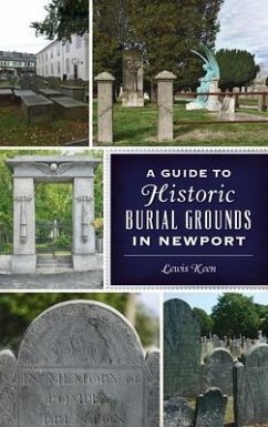 Guide to Historic Burial Grounds in Newport - Keen, Lewis