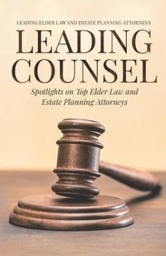 Leading Counsel: Spotlights on Top Elder Law and Estate Planning Attorneys - Auld, Rebecca; Yao, Matthew; Victor, Melissa R.