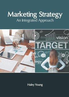 Marketing Strategy: An Integrated Approach